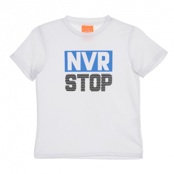 Тениска с надпис NVR STOP, бяла Cool club 339871 